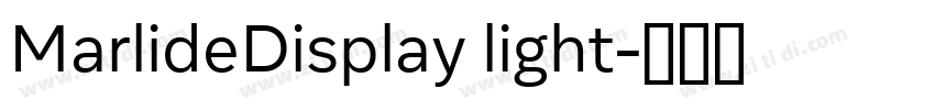 MarlideDisplay light字体转换